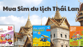 Du lịch Thái Lan có cần phải mua sim không?
